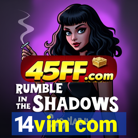 14vim com